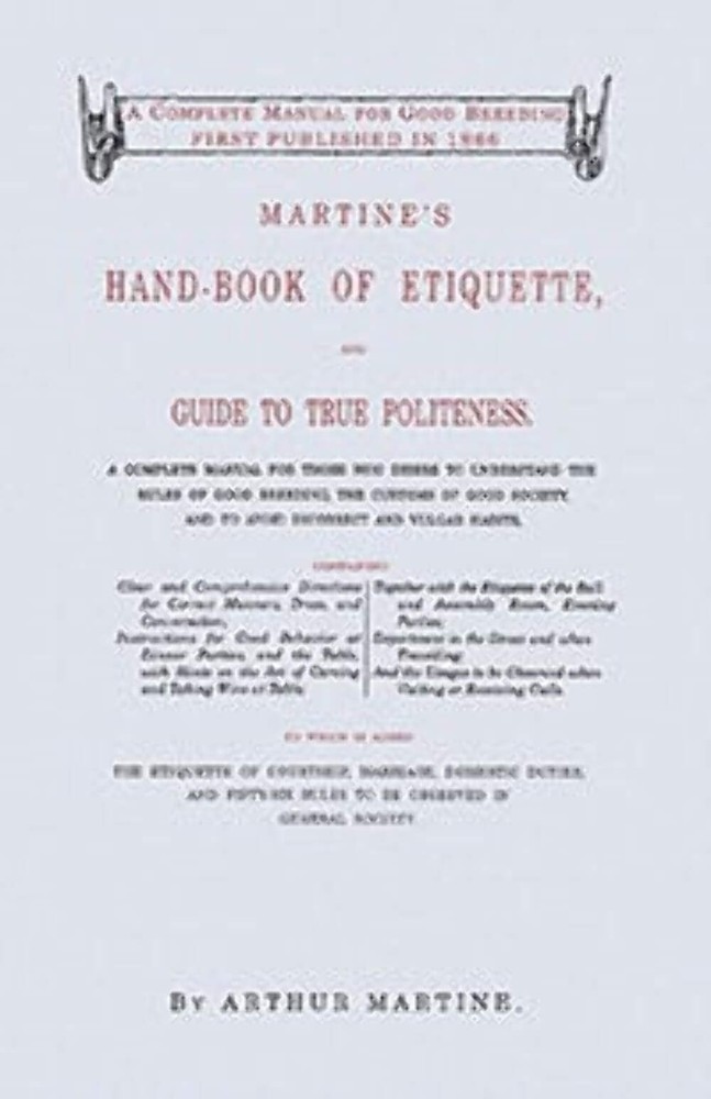 NEW Applewood Books Martine&rsquo;s Handbook of Etiquette, 9781557094292 Applewood Bo