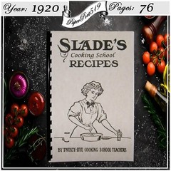 1920 Slade&rsquo;s Cooking School Recipes Vintage Cook Book 76 Pages