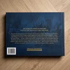 250 Years of American History: America&rsquo;s 250th Anniversary Coffee Table Book