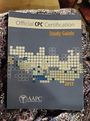 Official CPC Certification Study Guide 2017 – Paperback By AAPC –