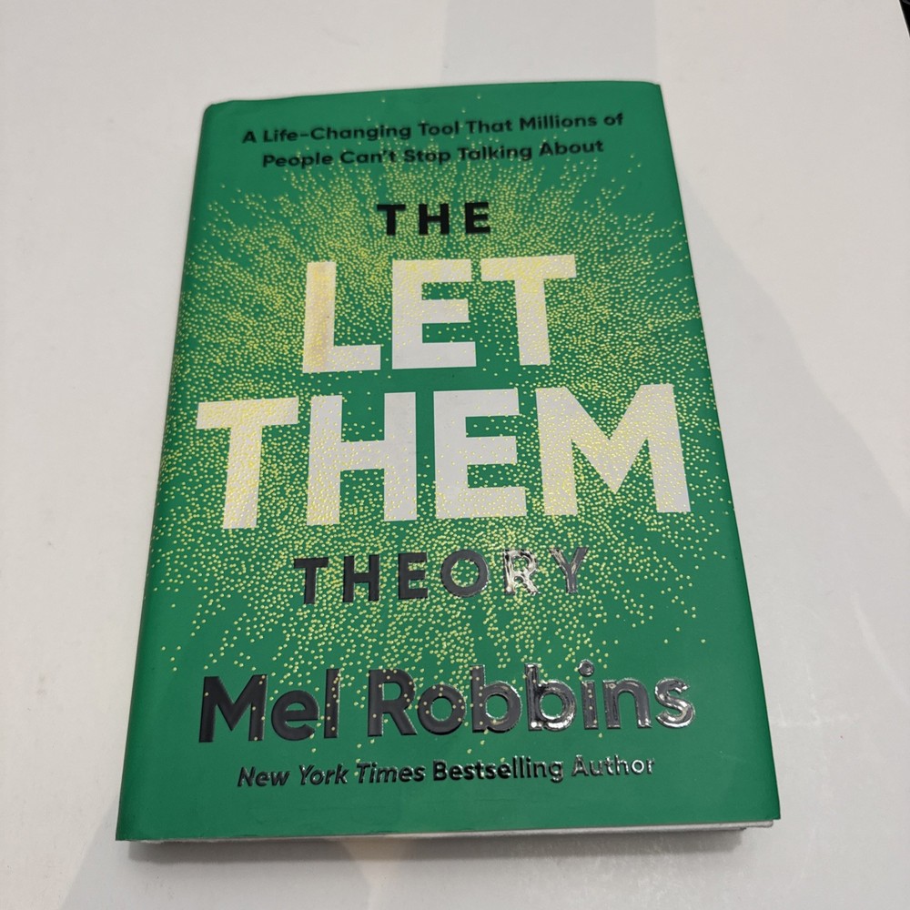 Let Them Theory : A Life-Changing Tool That Millions of People Can&rsquo;t Stop…