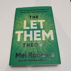 Let Them Theory : A Life-Changing Tool That Millions of People Can&rsquo;t Stop…