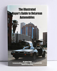 Illustrated Buyer&rsquo;s Guide to Delorean Automobiles James Espey Signed 2nd Ed