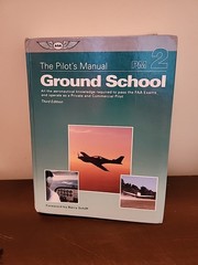 Pilot&rsquo;s Manual: Ground School : All the Aeronautical Knowledge Required to Pass