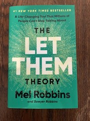The Let Them Theory: A Life-Changing Tool That Millions of People Can&rsquo;t Stop Ta