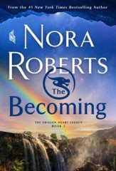 The Becoming: The Dragon Heart Legacy, Book 2 (The Dragon Heart Leg – GOOD