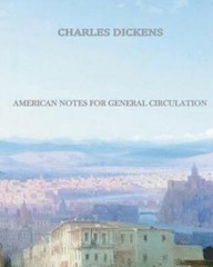 American Notes For General Circulation