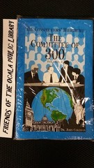 The Conspirators&rsquo; Hierarchy: The Committee of 300 by Coleman