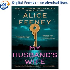 My Husband&rsquo;s Wife: A Novel, Alice Feeney 2026