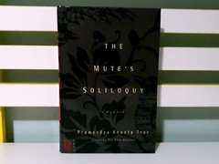 The Mute&rsquo;s Soliloquy: A Memoir! HC Book by Pramoedya Ananta Toer