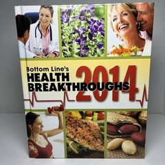 Bottom Line&rsquo;s Health Breakthroughs 2014 Hardcover Book 372 Pages Like New