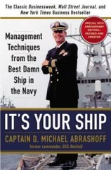 It&rsquo;s Your Ship: Management Techniques from the Best Damn Ship in the – VERY GOOD