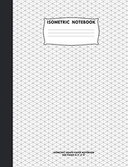 Isometric Notebook: Graph Paper Notebook; 200 Pages Sized 8.5&Prime; x…