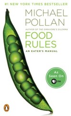 Food Rules: An Eater&rsquo;s Manual – Paperback By Pollan, Michael – GOOD