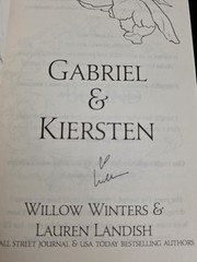 Gabriel & Kirsten: A Novel by Willow Winters & Lauren Landish SIGNED COPY LN