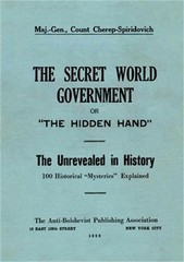 The Secret World Government; or, « The Hidden Hand »: The Unrevealed in History; 1