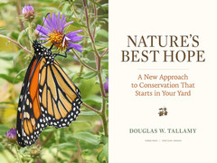 Nature&rsquo;s Best Hope: A New Approach to Conservation That Starts in Your Yard