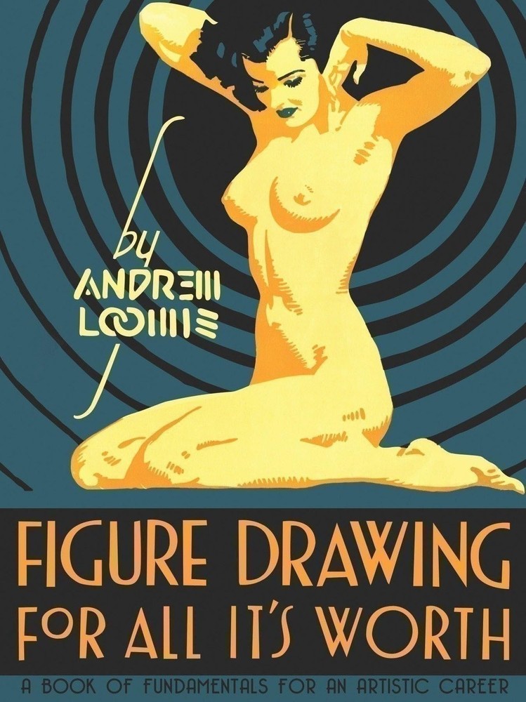 Figure Drawing for All It&rsquo;s Worth