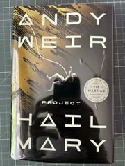 Project Hail Mary – Andy Weir 1st Edition/ 1st Print – Good/Very Good