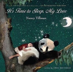 It&rsquo;s Time to Sleep, My Love by Metaxas, Eric,Tillman, Nancy, Acceptable Book