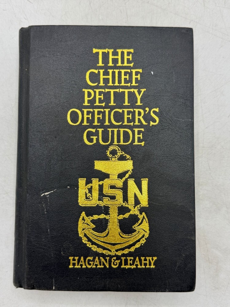 Chief Petty Officer&rsquo;s Guide Hagan Leahy 2004 USN Naval Institute Press Handbook