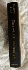 Darwin&rsquo;s Orchestra: An Almanac of Nature in History by Michael Sims 1st Edition
