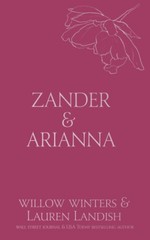 Zander & Arianna: Given (Discreet Series) – Winters, Willow|Landish, LAuren …