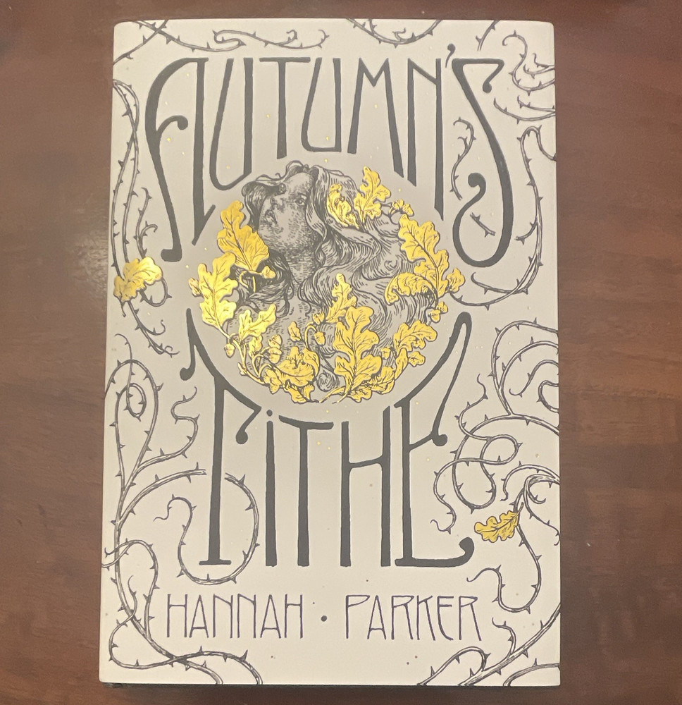 Autumn&rsquo;s Tithe by Hannah Parker Signed Exclusive Special Edition Hardcover