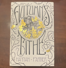 Autumn&rsquo;s Tithe by Hannah Parker Signed Exclusive Special Edition Hardcover