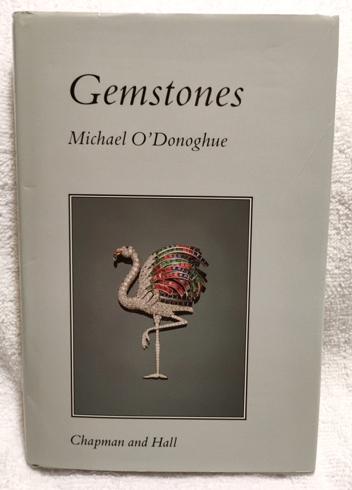 Gemstones By Michael O&rsquo;Donoghue 1988 HC Illustrated Color Plates Precious Stones