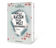 Genki Kawamura / Wenn alle Katzen von der Welt verschwänden9783570103357