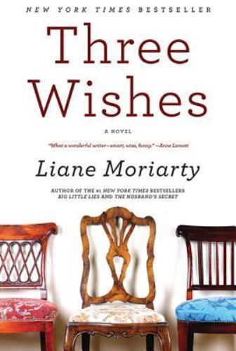 Three Wishes: A Novel – 9780060586133, Liane Moriarty, paperback, new
