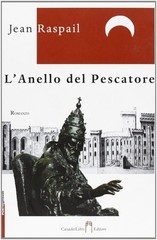 Jean Raspail L&rsquo;anello del pescatore (Paperback) (UK IMPORT)
