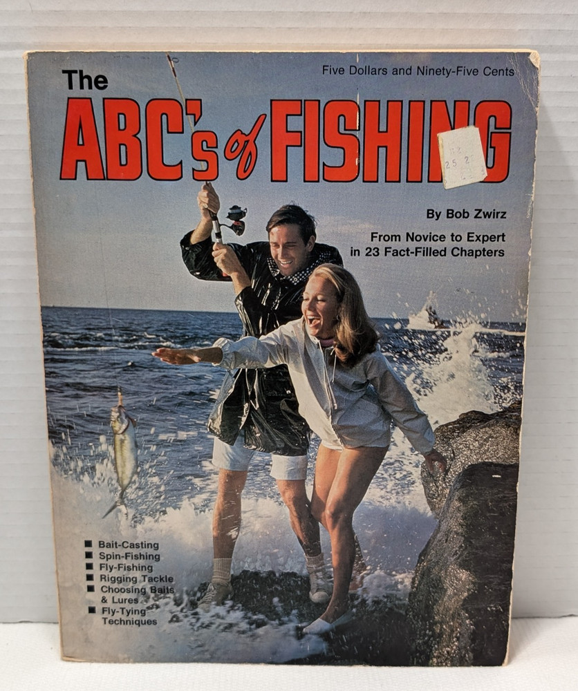 VINTAGE THE ABC&rsquo;S OF FISHING BOOK BOB ZWIRZ NOVICE TO EXPERT 288 PAGES