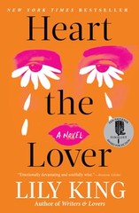 Heart the Lover by Lily King: Used