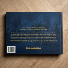 Proud Patriots 250 Years of American History: America&rsquo;s 250th Anniversary Coffee
