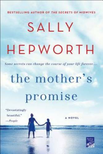 The Mother&rsquo;s Promise: A Novel – Paperback By Hepworth, Sally – VERY GOOD