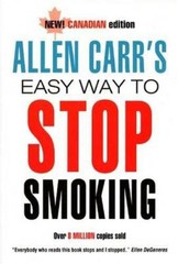 Allen Carr&rsquo;s Easy Way to Stop Smoking – Paperback By Allen Carr – GOOD