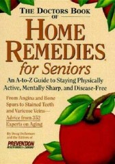 The Doctor&rsquo;s Book of Home Remedies for Seniors – Hardcover – GOOD