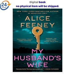 My Husband&rsquo;s Wife: A Novel 2026 Alice Feeney