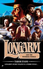 Longarm and the Wyoming Woman; Longarm, N- 9780515145229, Tabor Evans, paperback