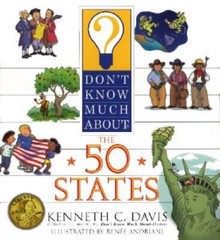Don&rsquo;t Know Much About the 50 States – Hardcover By Davis, Kenneth C. – GOOD