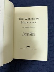 ANNE RICE « The Wolves Of Midwinter » ***SIGNED COPY*** NIB Unopened & Unread