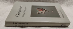 Gemstones By Michael O&rsquo;Donoghue 1988 HC Illustrated Color Plates Precious Stones