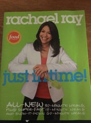 Rachel Ray « Just In Time » Cookbook All-New 30-Minute Meals 336 Pages Paperback
