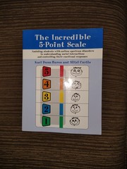 Incredible 5-Point Scale : Assisting Students in Understanding Social…