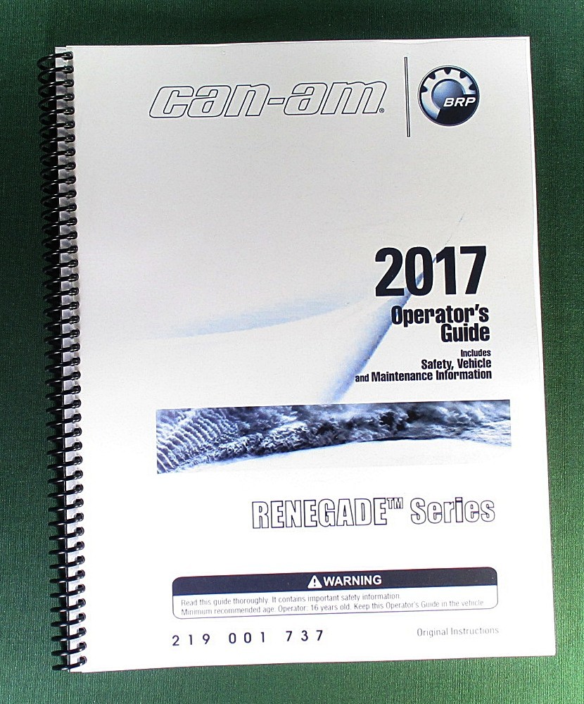 2017 Can-Am Renegade 1000R Owner&rsquo;s Manual: 180 Pages & Protective Covers!