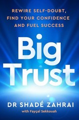BIG TRUST 4 HABITS TO REW by Zahrai Shadu NEW Paperback