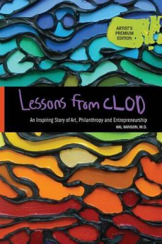 Lessons From CLOD (*Artist&rsquo;s Premium Edition*) – Hardcover – VERY GOOD