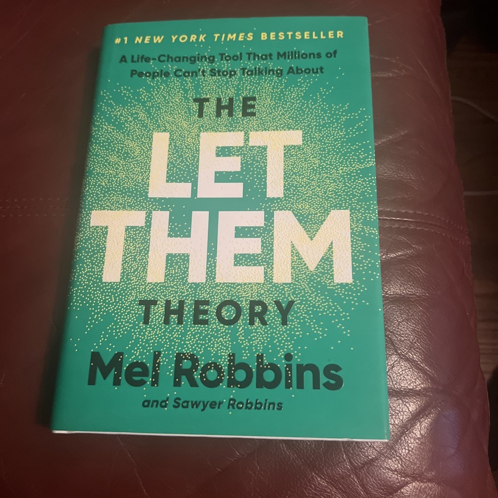 Let Them Theory : A Life-Changing Tool That Millions of People Can&rsquo;t Stop…